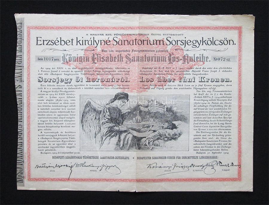 Erzsébet királyné Sanatorium Sorsjegykölcsön 5 korona 1904